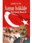 Aşığım Istiklâle - Bütün Yönleriyle Mehmed Âkif 1