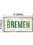 Bremen - Pas Görünümlü Alüminyum Uv Baskılı Duvar Dekoru - Metal Dekoratif Şehir Tabelası 2