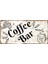 Coffee Bar Dekoratif Alüminyum Tabela - Uv Baskılı Metal Duvar Dekoru 1