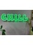 Chill Neon Metal Duvar Dekor Yazı Temalı Neon 1