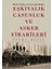 Eşkıyalık, Casusluk ve Asker Firarileri 1