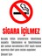 Sigara Içilmez Dekota Uyarı Levhası 2