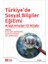 Türkiye’de Sosyal Bilgiler Eğitimi Araştırmaları El Kitabı 1