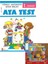 1. Sınıf Ata Test Türkçe-Matematik-Hayat Bilgisi (Okulda-Evde-Tatilde) 1