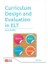 Curriculum Design And Evaluation in ELT 1