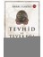 Tevhid ve Tevekkül (Kitabu T-Tevhid ve T-Tevekkul) 1
