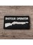 Siyah Renk Shotgun Operator Patch Arma - 8x4 cm 1