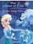 - Anna ve Elsa Buzdan Saraya Dönüş: Kardeşlik En Güçlü Sihirdir (Kapak Değişebilir) 1