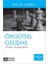 ÖRGÜTSEL GELİŞME 1