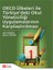 Oecd Ülkeleri ile Türkiyedeki Okul Yöneticiliği Uygulamalarının K 1