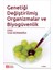 Genetiği Değiştirilmiş Organizmalar Ve Biyogüvenlik 1