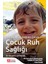 Sağlıklı Aile Sağlıklı Çocuk Çocuk Ruh Sağlığı 1