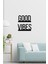 Good Vibes Ahşap Lazer Kesim Duvar Dekoru 1