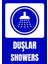 35 x 50 Duş Alanı Uyarı Levhası 3 mm Dekota ( Forex ) Üzerine Folyo Baskı 1
