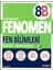 Fenomen 8. Sınıf Fen Bilimleri (B) Soru Bankası 2