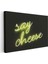 Say Cheese - Neon Yeşil Işıklı Yazı Kanvas Tablo 3