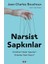 Narsist Sapkınlar 1