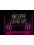 Neon LED Dekoratif Aydınlatma -Newer Give Up, Spor 60X35CM- 1