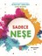 Sadece Neşe - Mutluluğun Sırrı 1