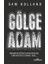 Gölge Adam 1