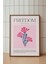 Özgürlük Temalı Freedom Poster - Pembe Renk Çiçek Desenli Minimalist Duvar Dekoru - Çerçevesiz Baskı 1