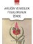 Ahiliğin ve Meslek Folklorunun Izinde 1