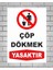 Çöp Dökmek Yasaktır Tabela Levha 24X34 (Polikarbon ) 1