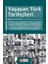 Yaşayan Türk Tarihçileri 1