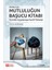 Herkes İçin Mutluluğun Başucu Kitabı 1
