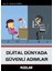 Dijital Dünyada Güvenli Adımlar 2