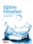 Eğitim Felsefesi 1