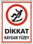 Dikkat Kaygan Zemin Tabela Levha 24X34 cm Pvc 1