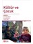 Kültür ve Çocuk 1