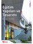 Eğitim Yapıları ve Tasarımı 1