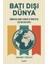 Batı Dışı Dünya 1