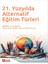 21. Yüzyılda Alternatif Eğitim Türleri 1