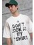 Beyaz Dont Look At My Tshirt Yazılı Oversize Tshirt 4