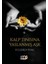 Kalp Tınısına Yaslanmış Aşk 1