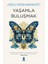 Yaşamla Buluşmak - Jiddu Krishnamurti 1