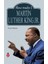 Martin Luther King Jr. - Ilham Verenler 5 - Sevgi Başman 1