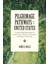Pathways For The United States: Creating Pilgrimage Routes To Enrich Lives, Enhance Community, And Restore Ecosystems 1