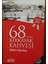 68`lilerin Kırkayak Kahvesi Ycm Yayınları 1