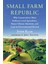 Small Farm Republic 1