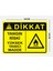 Dikkat Yangın Riski Yüksek Yanıcı Madde Tabela Levhası 24X34 cm Pvc 2