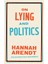On Lying And Politics : A Library Of America Special Publication 1