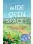 Wide Open Spaces : A Wellbeing Journal For Parents Of Neurodiverse Children 1