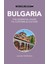 Bulgaria : The Essential Guide To Customs & Culture 1