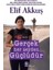 Gerçek Her Şeyden Güçlüdür 1