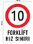 Metal Forklift Hız Sınırı 30 cm x 40 cm A3 Büyüklüğünde Uyarı Levhası Yönlendirme Tabelası 1