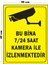 Metal Bu Bina 7-24 Saat Kamera Ile Izlenmektedir 30 cm x 40 cm A3 Büyüklüğünde Uyarı Levhası Yönlen 1